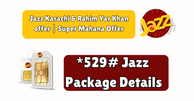 Jazz Karachi & Rahim Yar Khan offer | Super Mahana Offer 1 Jazz Karachi & Rahim Yar Khan offer | Super Mahana Offer
